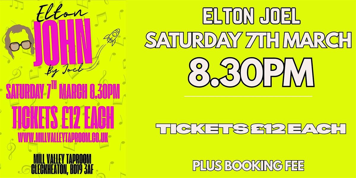 Elton Joel Elton John Tribute, 7 March | Event in Cleckheaton | AllEvents