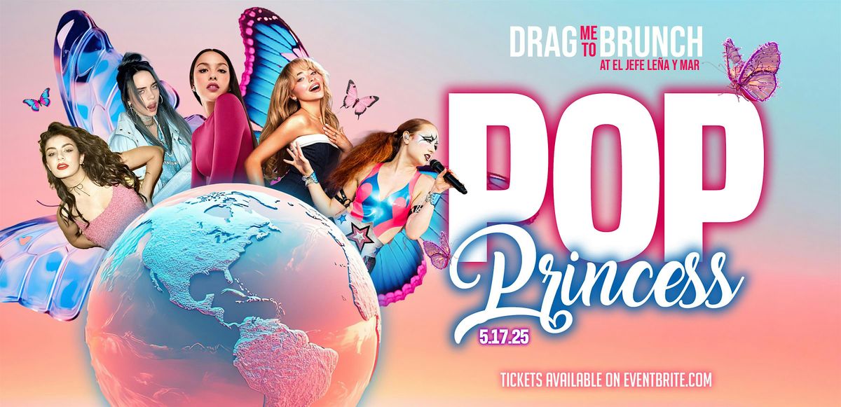 Drag me to Brunch: Pop Princess, 17 May | Event in Aurora | AllEvents