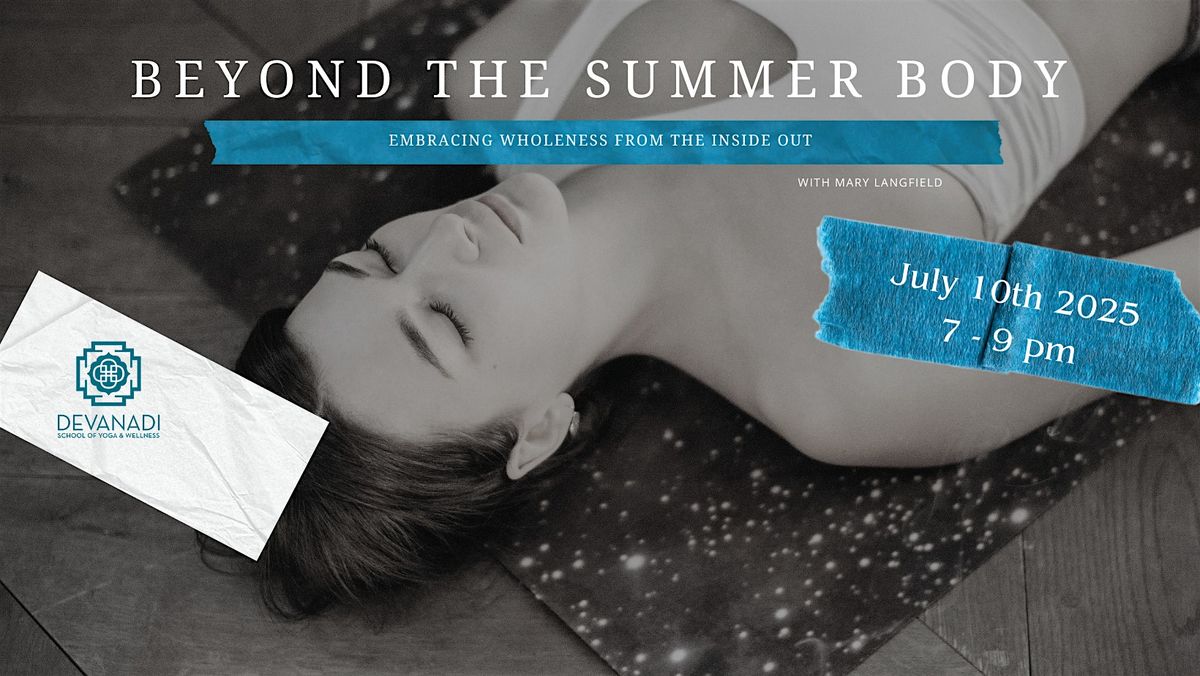 Beyond the Summer Body: Embracing Wholeness from the Inside Out (Workshop), 26 July | Event in Minneapolis