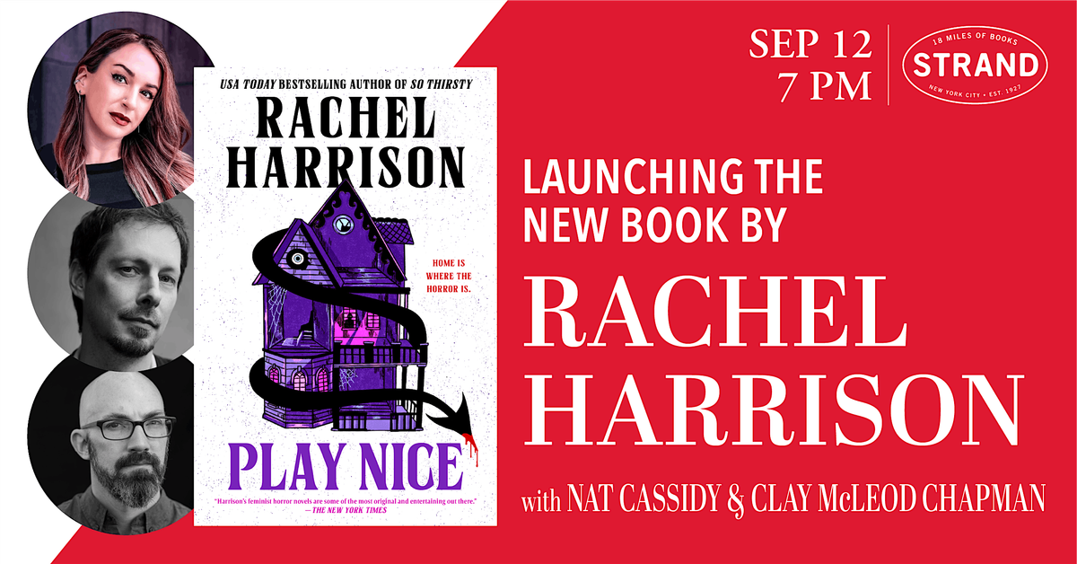 Rachel Harrison with Nat Cassidy + Clay McLeod Chapman: Play Nice, 12 September | Event in New York | AllEvents