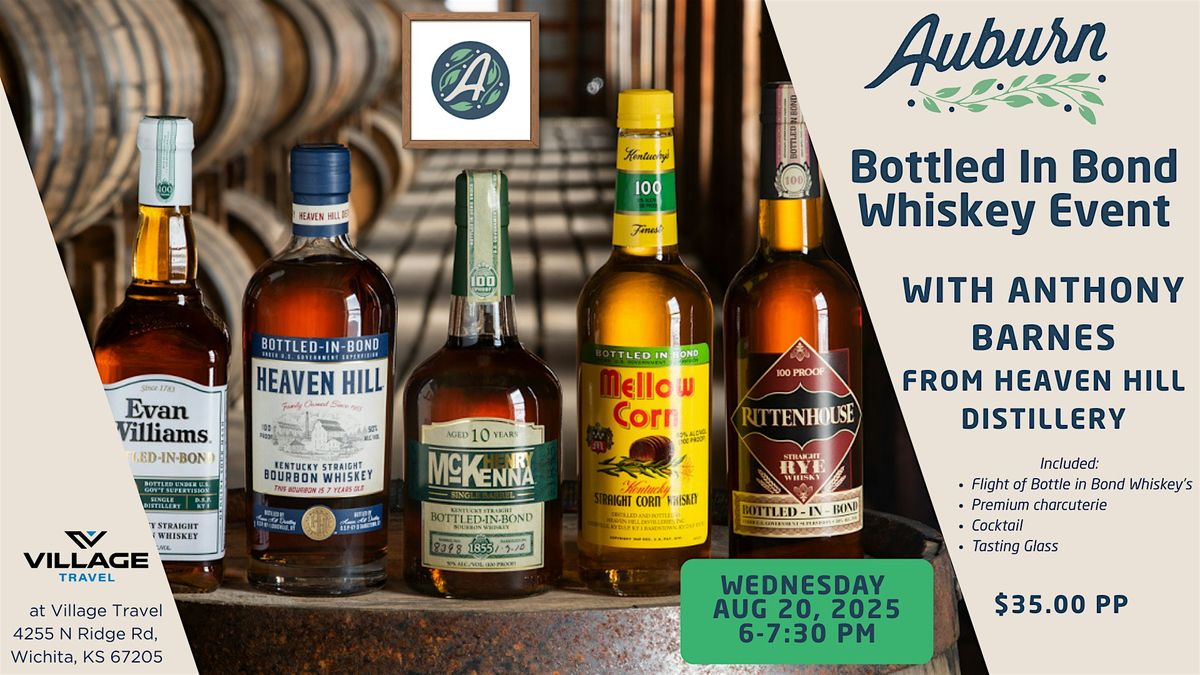 Proof of Legacy: A Bottled in Bond Experience, 20 August | Event in Wichita | AllEvents