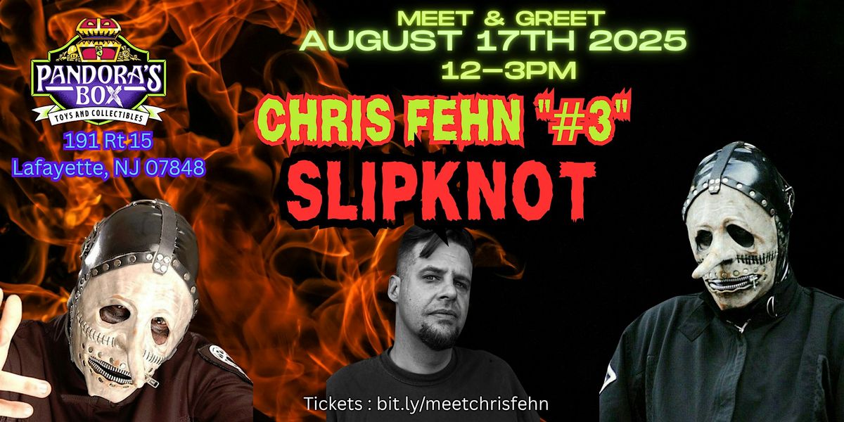 Meet & Greet w/ Slipknot's Chris Fehn at Pandora's Box Toys & Collectibles, 17 August | Event in Lafayette