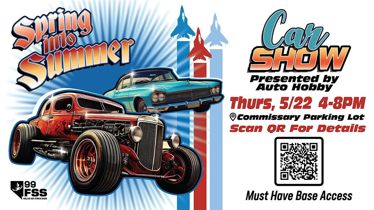 Spring into Summer | Event in Nellis Air Force Base | AllEvents