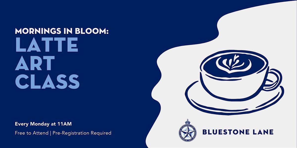 Mornings in Bloom: Latte Art Class at Bluestone Lane, 11 August | Event in Nashville | AllEvents
