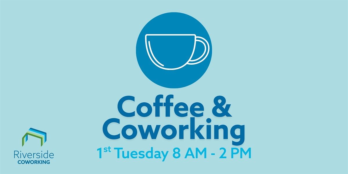 Coffee & Coworking with Riverside Coworking, 1 July | Event in Fort Worth | AllEvents