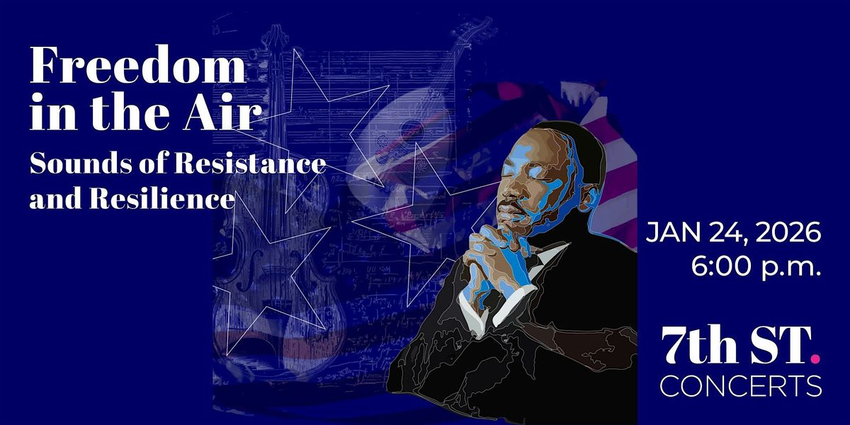 Freedom in the Air: Sounds of Resistance and Resilience, 24 January | Event in Charlotte | AllEvents