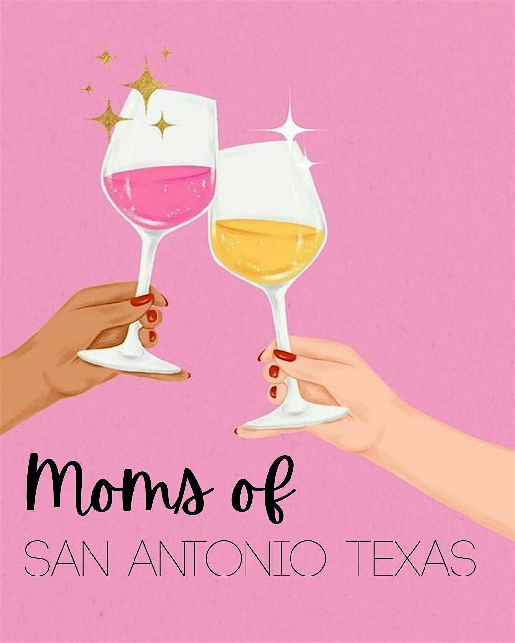 Moms of San Antonio, 28 June | Event in San Antonio | AllEvents