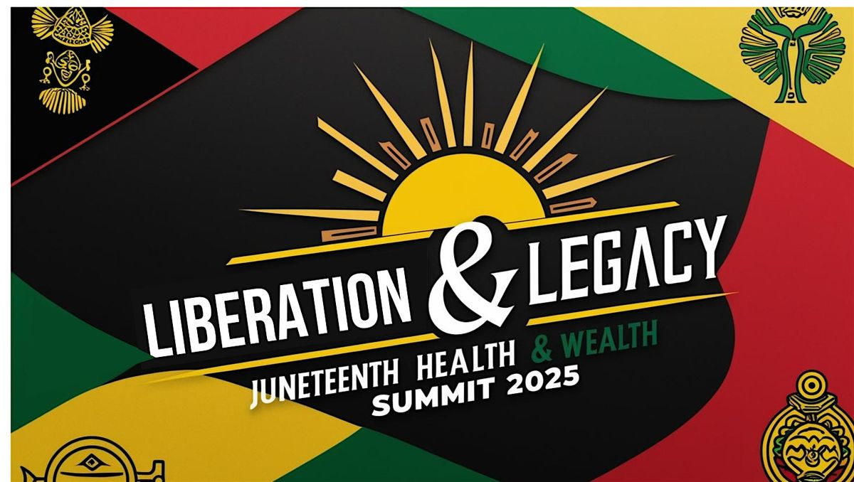 Juneteenth Health & Wealth Summit, 14 June | Event in Charlotte | AllEvents