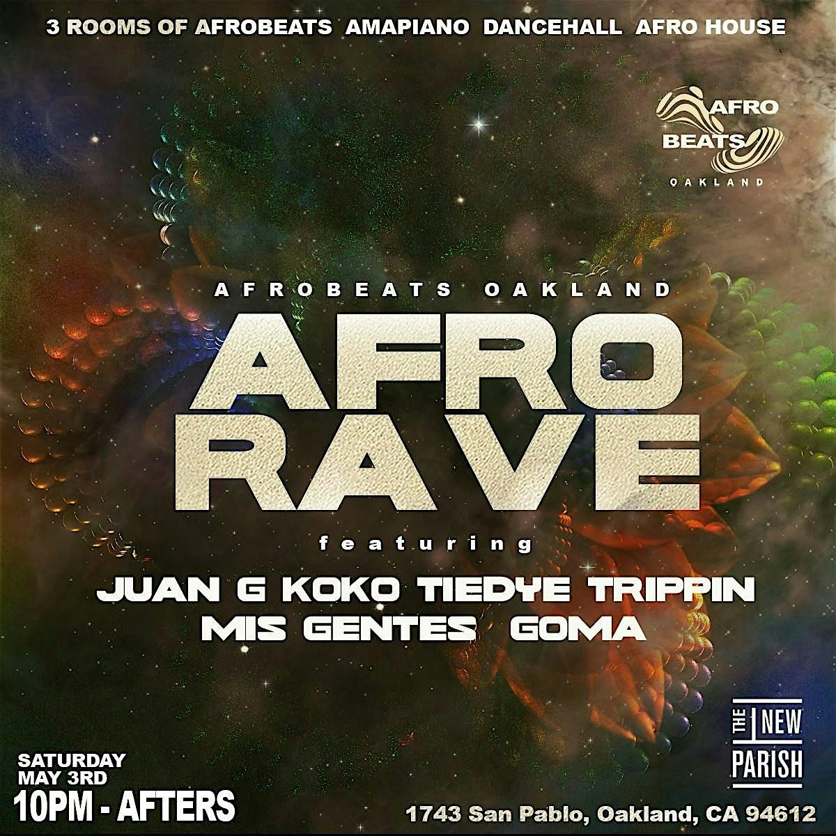 AFRO RAVE presented by Afrobeats Oakland!, 3 May | Event in Oakland | AllEvents