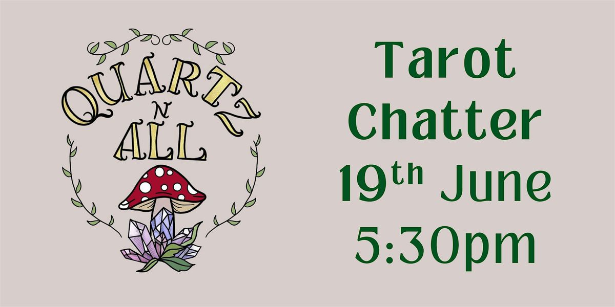 Tarot Chatter, 19 June | Event in Leeds | AllEvents