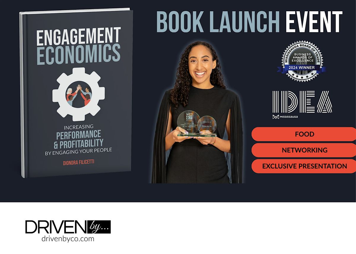 Engagement Economics: Book Launch & Networking Event, 21 August | Event in Mississauga | AllEvents