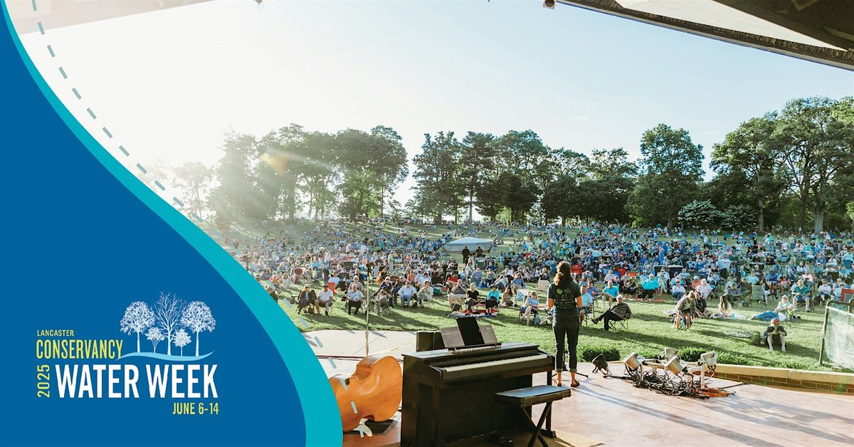 Water Week: Long's Park Concert, 8 June | Event in Lancaster | AllEvents