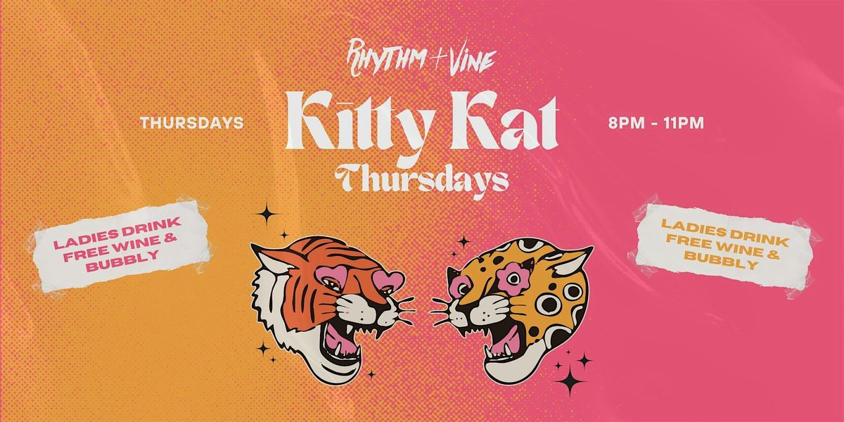 Kitty Kat Thursdays | Rhythm + Vine | Event in Fort Lauderdale | AllEvents