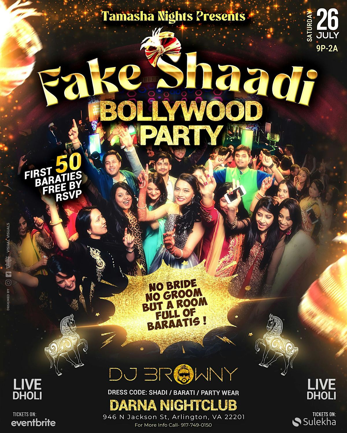 D.C.'S #1 DESI PARTY, FAKE SHAADI ON JUL 26, FT. BROWNY D.C.'S #1 DESI PARTY, FAKE SHAADI ON JUL 26, FT. BROWNY