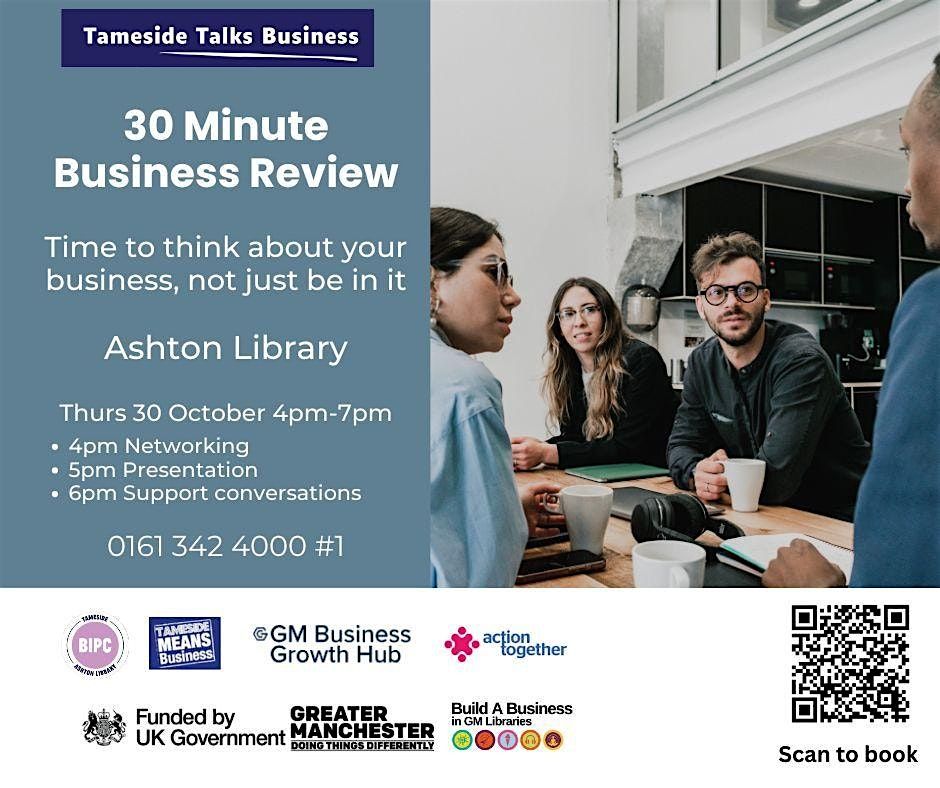 30 Minute Business Review: Tameside Talks Business, 30 October | Event in Ashton-under-Lyne | AllEvents
