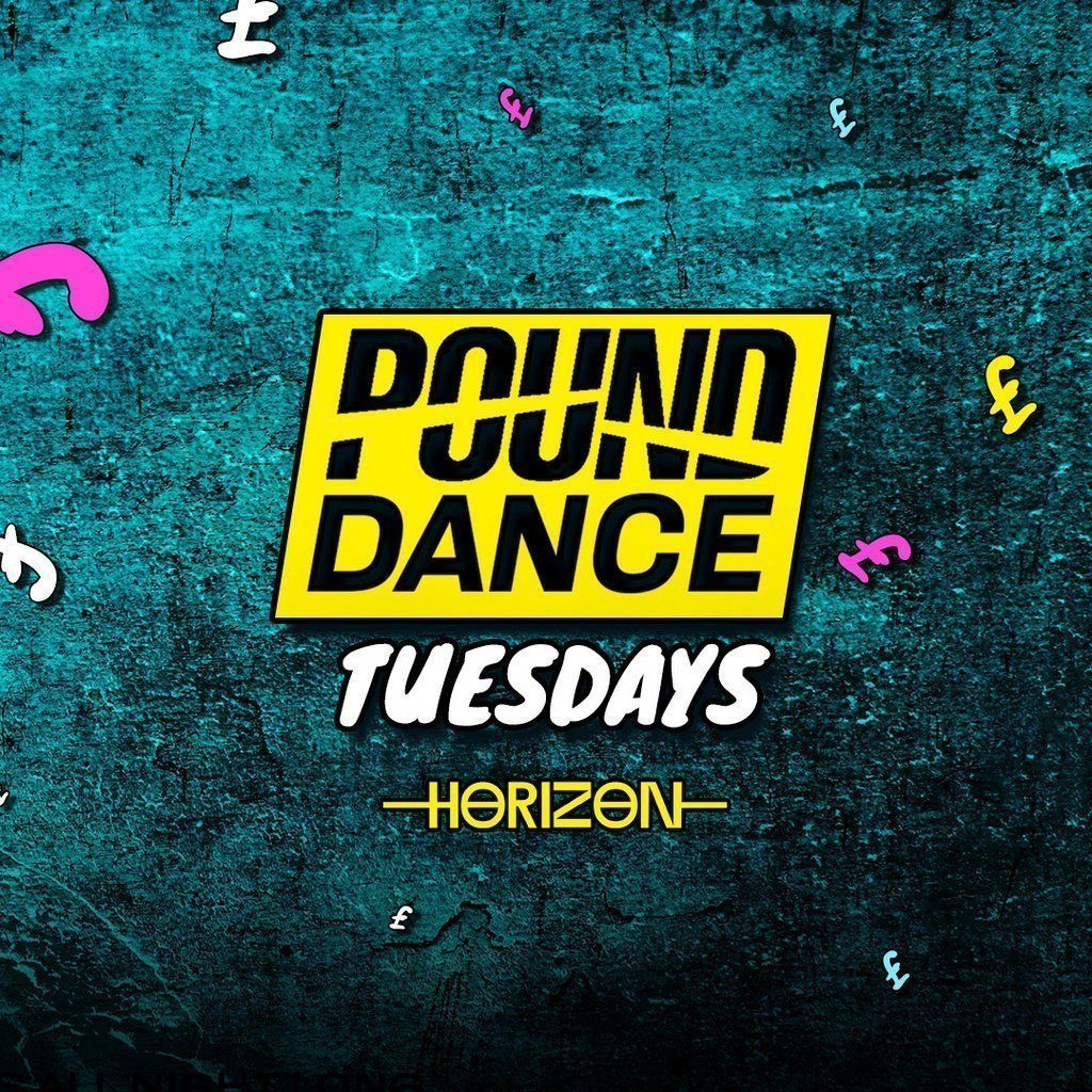 POUND DANCE | Tuesdays @ Horizon 23/12, 23 December | Event in Brighton | AllEvents