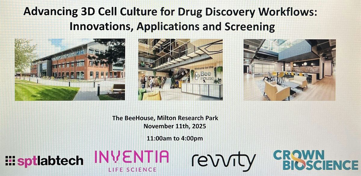 Advancing 3D Cell Culture for Drug Discovery Workflows, 11 November | Event in Milton | AllEvents