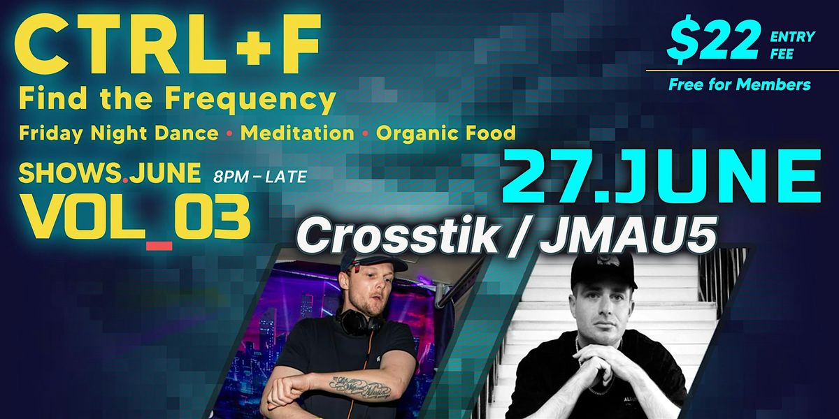 CTRL+F on June 27th – VOL_03, 27 June | Event in Sedona | AllEvents