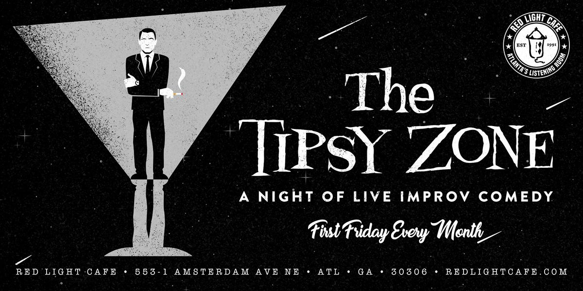 The Tipsy Zone: Improv Comedy w/ a Tipsy Twist on The Twilight Zone | Event in Atlanta | AllEvents