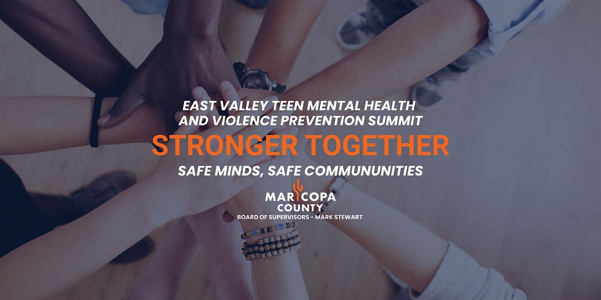 STRONGER TOGETHER: Safe Minds, Safe Communities, 29 August | Event in Mesa | AllEvents