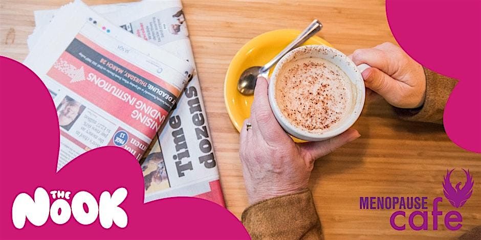 Menopause Café The Nook from SAMH, Glasgow, 9 February | Event in Glasgow | AllEvents