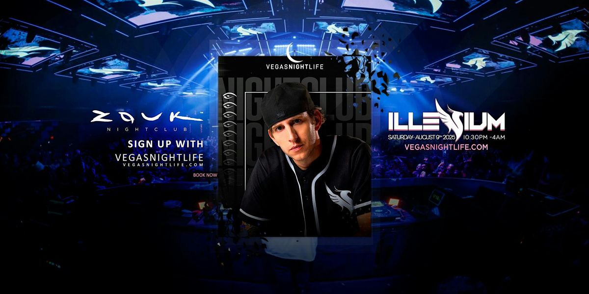 Illenium | Vegas Party Saturday | Zouk Nightclub, 9 August | Event in Las Vegas | AllEvents