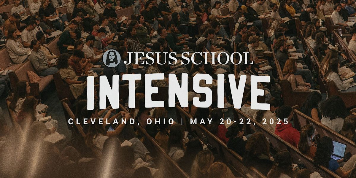 Jesus School Intensive - Cleveland, 20 May | Event in Brunswick | AllEvents