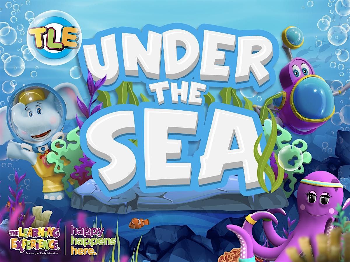 Under The Sea OPEN HOUSE At The Learning Experience New Haven, 12 July | Event in New Haven | AllEvents