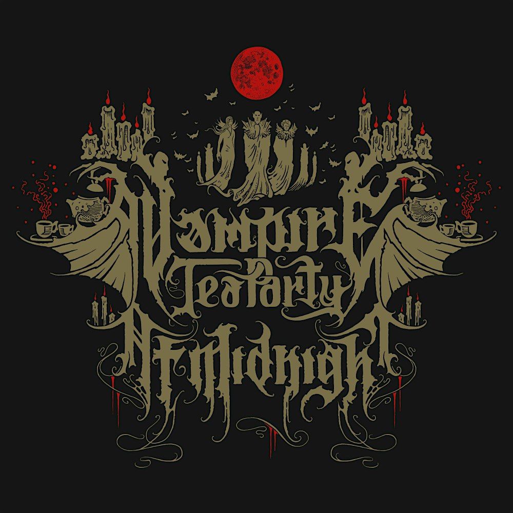 A Vampire Tea Party At Midnight: The Sanguine Moon, 31 August | Event in Valrico | AllEvents