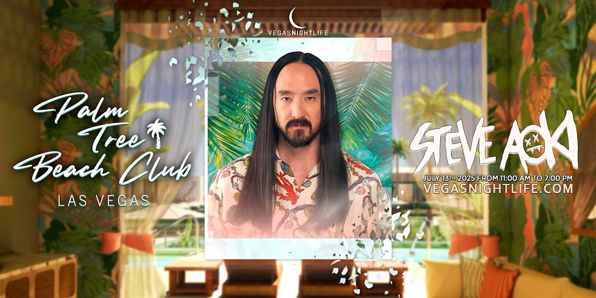 Steve Aoki | Vegas Pool Party | Palm Tree Beach Club, 13 July | Event in Las Vegas | AllEvents