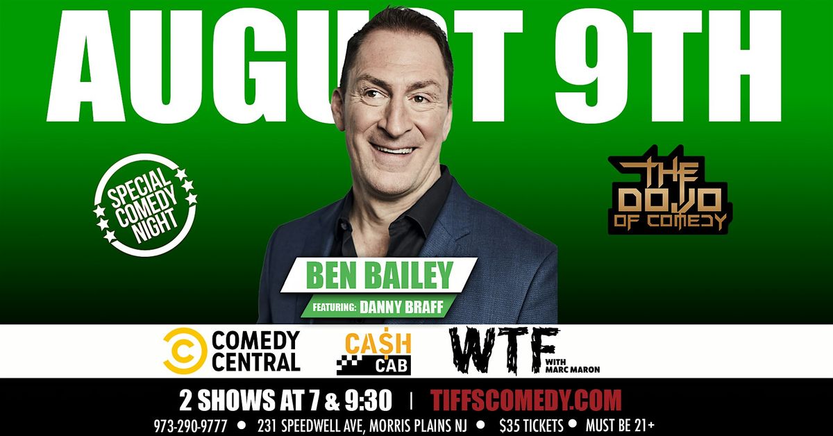 The Dojo of Comedy at Tiffs w/ Ben Bailey, 9 August | Event in Morris Plains | AllEvents