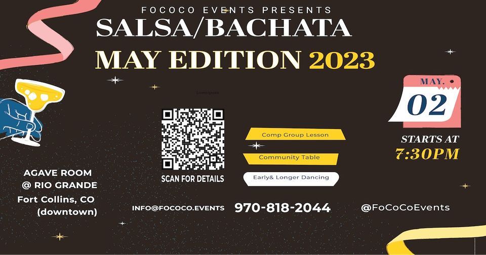 Salsa/Bachata Dance Rio Grande May Edition , The Agave Room (The