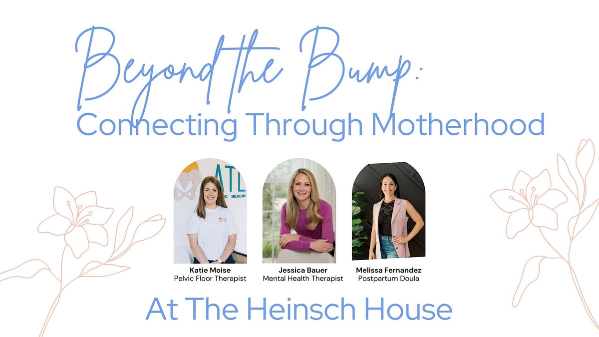Beyond the Bump: Connecting Throughout Motherhood, 23 August | Event in Atlanta | AllEvents