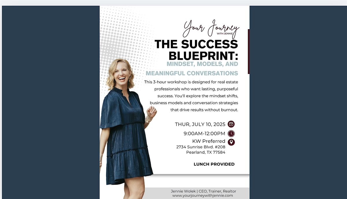 The Success Blue Print- Mindset, Models and Meaningful Conversations, 10 July | Event in Pearland | AllEvents
