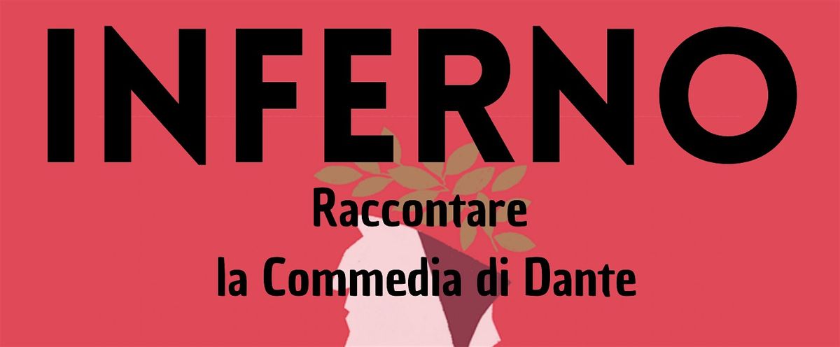 INFERNO - Raccontare la Commedia di Dante, 24 October | Event in Thiene | AllEvents