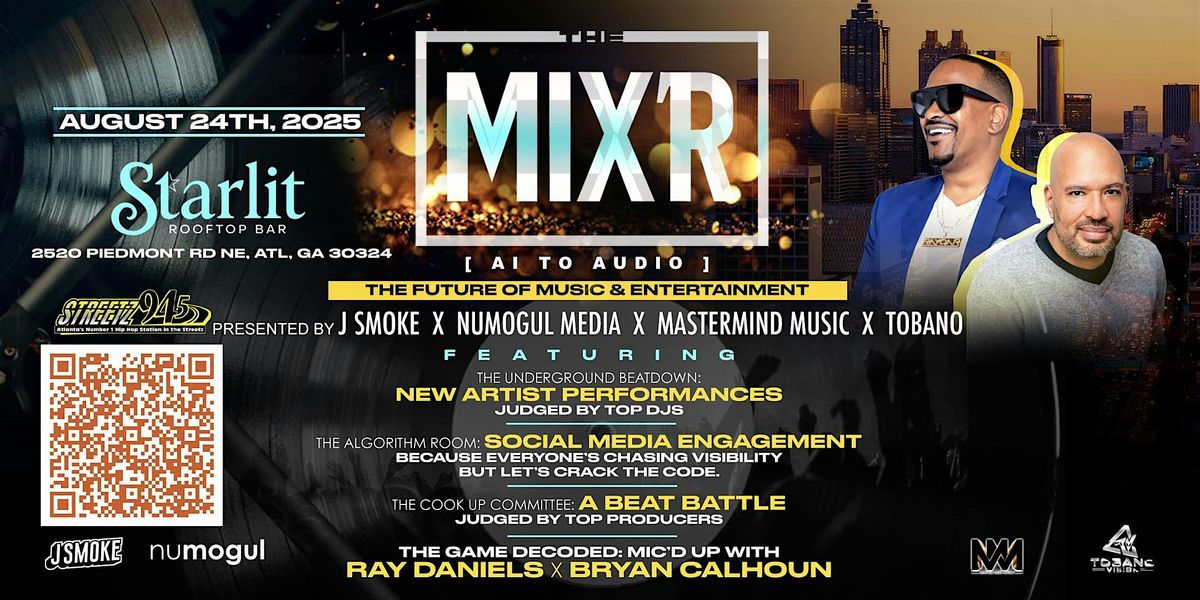 THE MIX'R, 24 August | Event in Atlanta | AllEvents