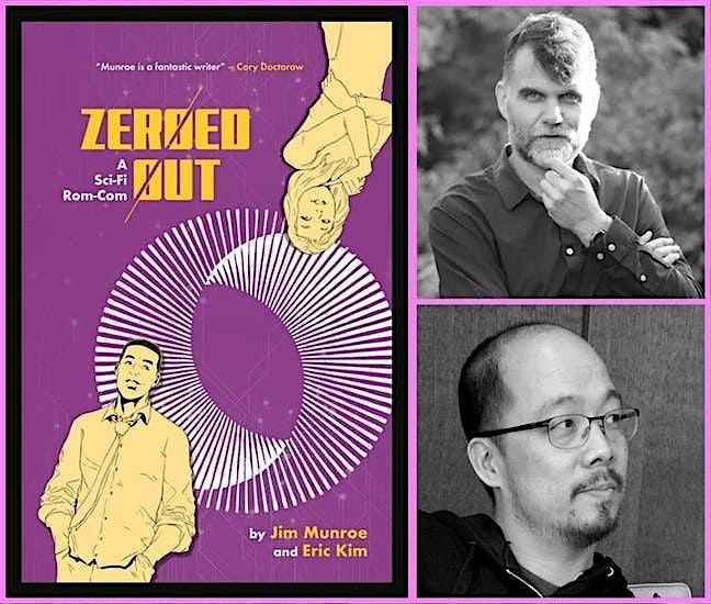 Zeroed Out Signing and talk with creators Jim Munroe and Eric Kim, 3 July | Event in Toronto | AllEvents