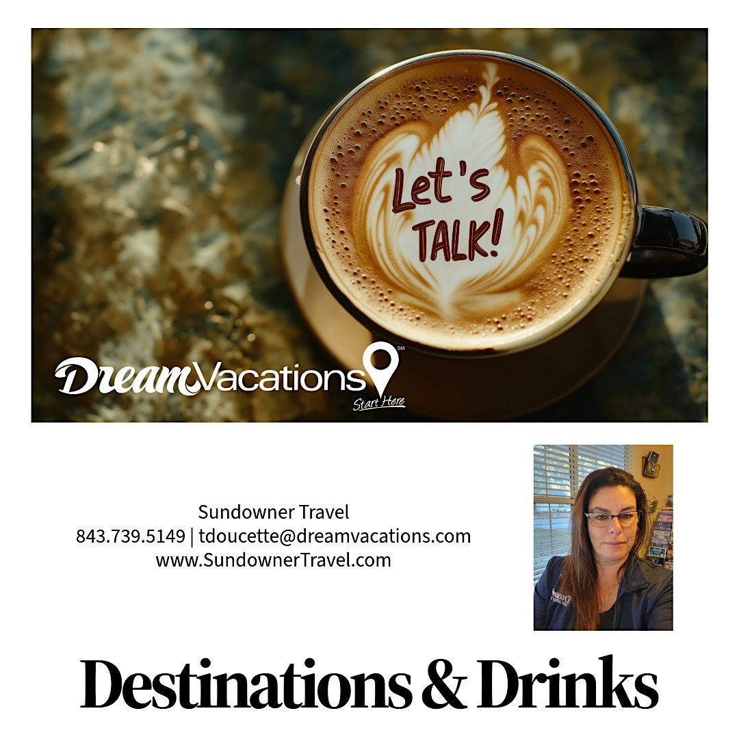 Destinations & Drinks | Event in Hanahan | AllEvents