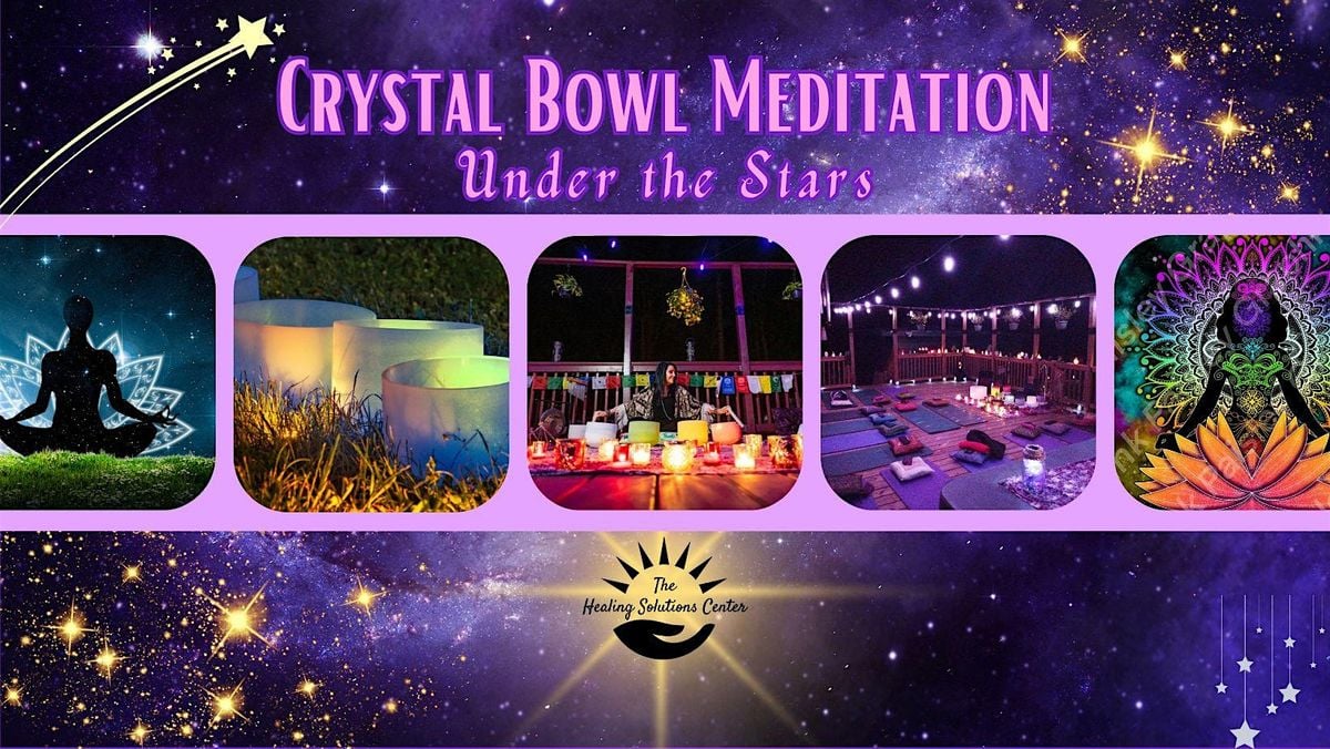 Crystal Bowl Sound Bath Under the Stars, 16 August | Event in Dunnellon | AllEvents