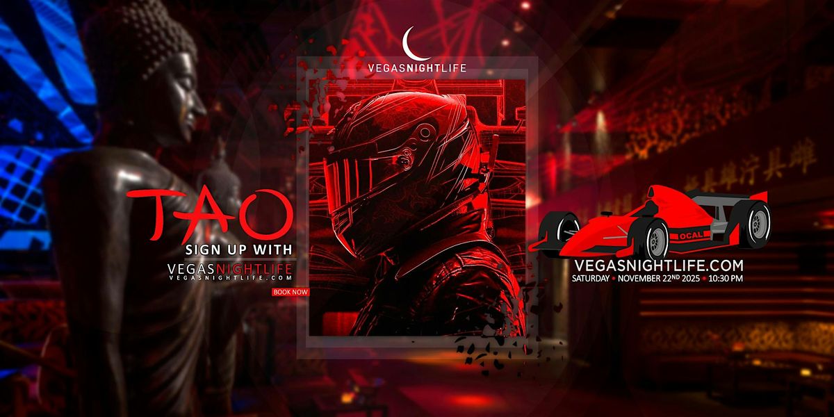 Las Vegas Race Weekend Party | TAO Saturday, 22 November | Event in Las Vegas | AllEvents