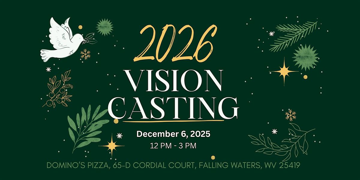2026 Vision Casting Gathering, 6 December | Event in Falling Waters | AllEvents