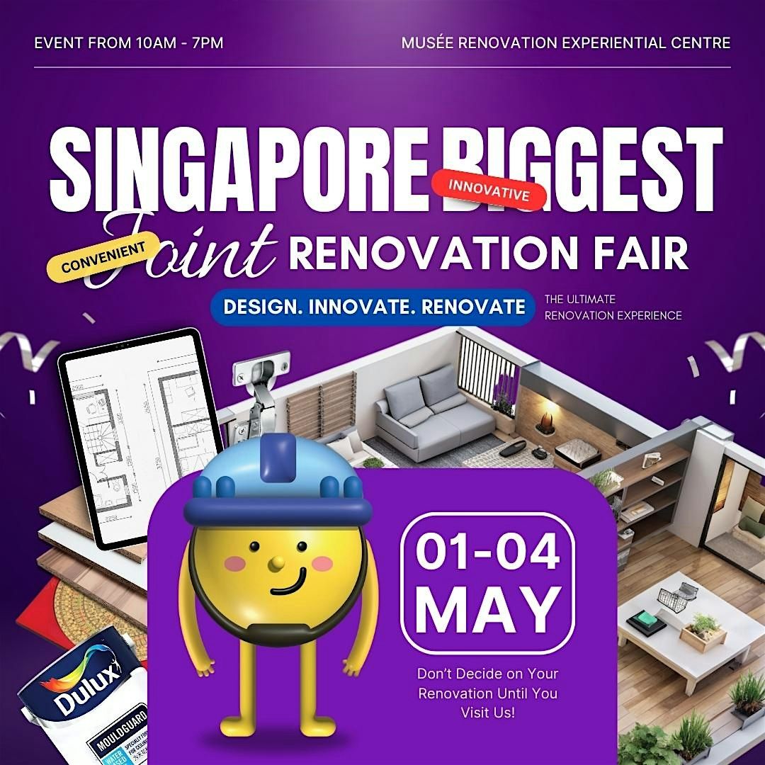Singapore Biggest Joint Renovation Fair | Event in Paya Lebar | AllEvents