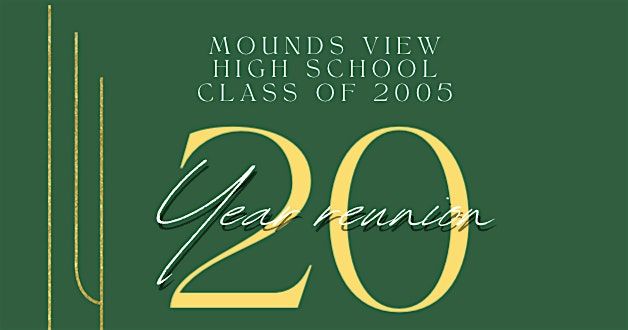 MVHS Class of 2005 Twenty Year Reunion | Event in Vadnais Heights | AllEvents