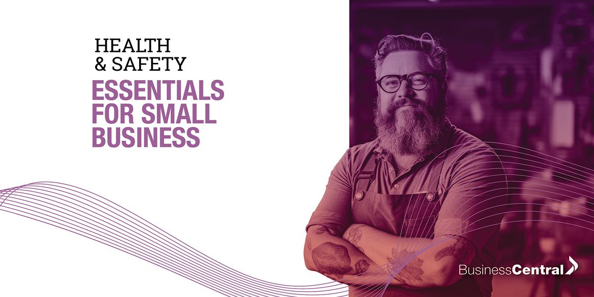 Health and Safety Essentials for Small Business, 8 April | Event in Wellington | AllEvents