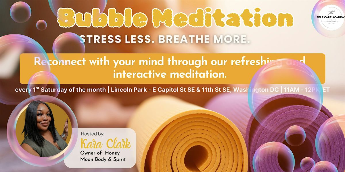 Bubble Meditation | Event in Washington | AllEvents