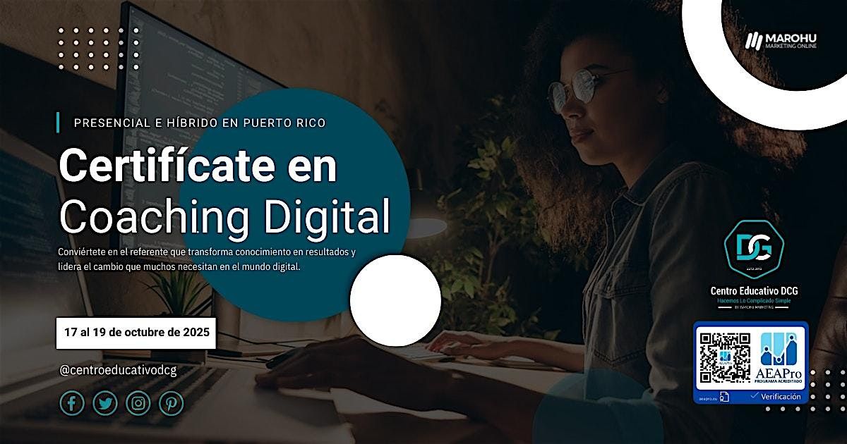 Certificación en Coaching Digital + Experiencia Presencial en Puerto Rico, 17 October | Event in San Juan