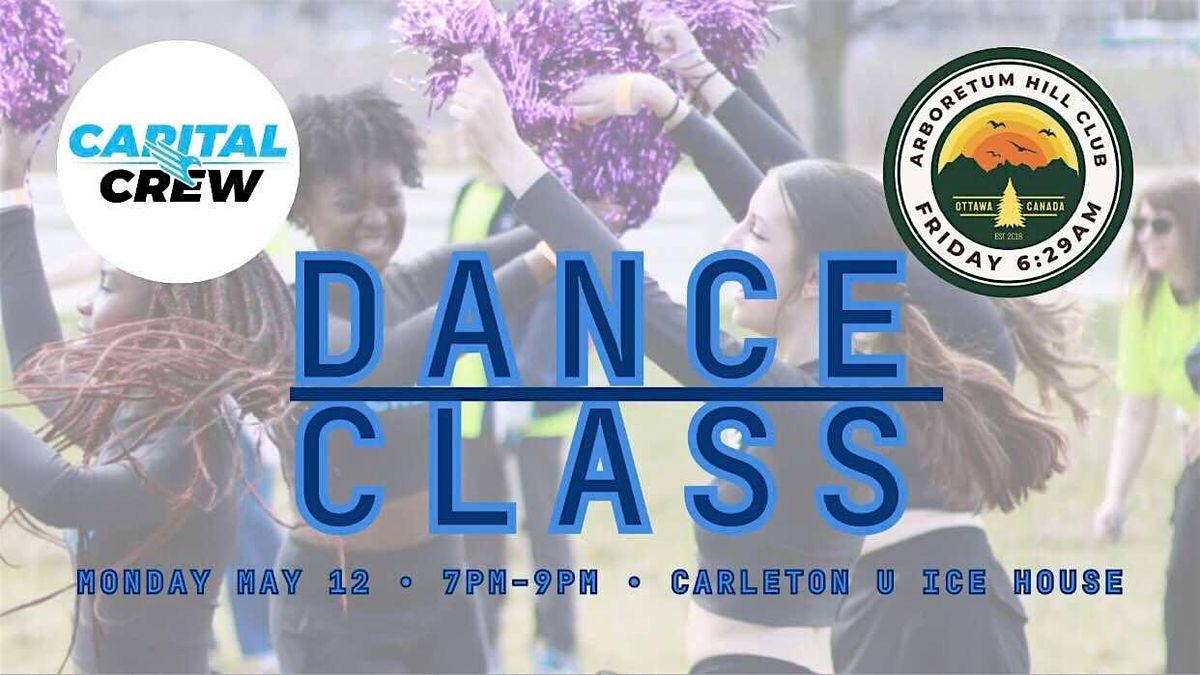 Arboretum Hill Club x Capital Crew dance class | Event in Ottawa | AllEvents