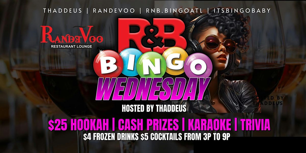 X RNB BINGO WED @ RANDEVOO | Event in Mableton | AllEvents