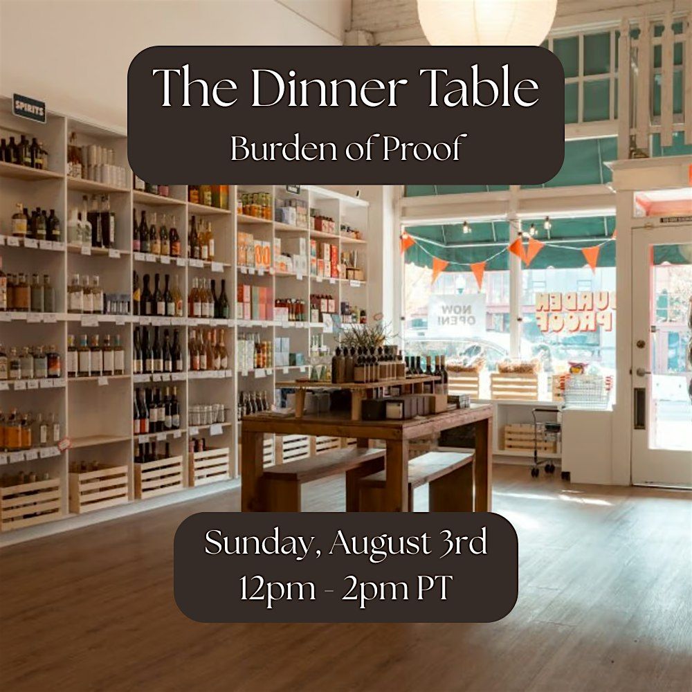 The Dinner Table: Intro to NA Tasting Experience at Burden of Proof, 3 August | Event in South Pasadena | AllEvents