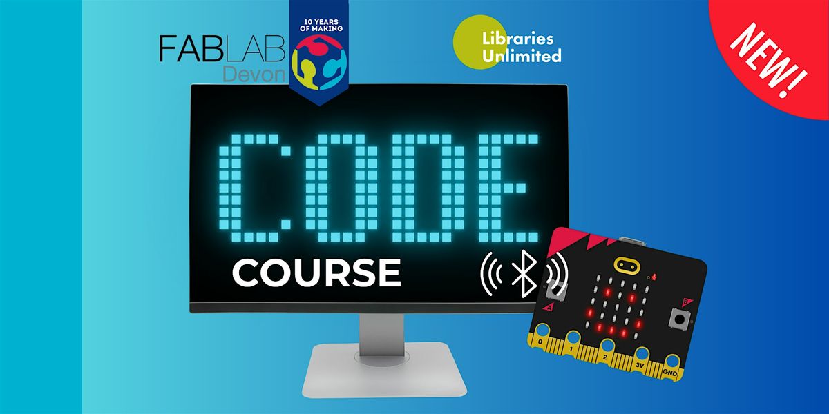 FabLab Exeter - CODE Course 3 Wednesdays starting 3rd December, 3 December | Event in Exeter | AllEvents